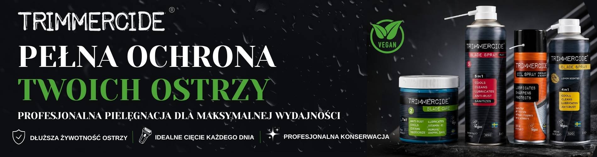 Trimmercide - pełna ochrona twoich ostrzy